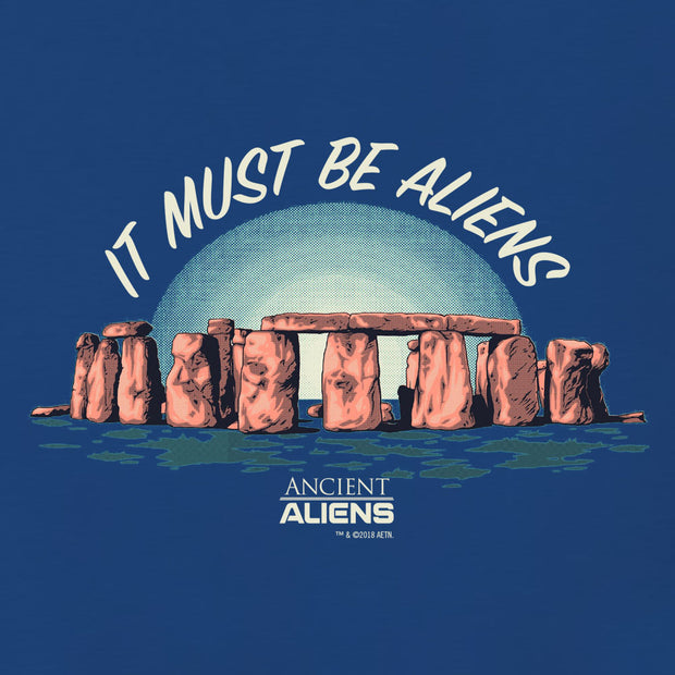 Ancient Aliens It Must Be Aliens Long Sleeve T-Shirt