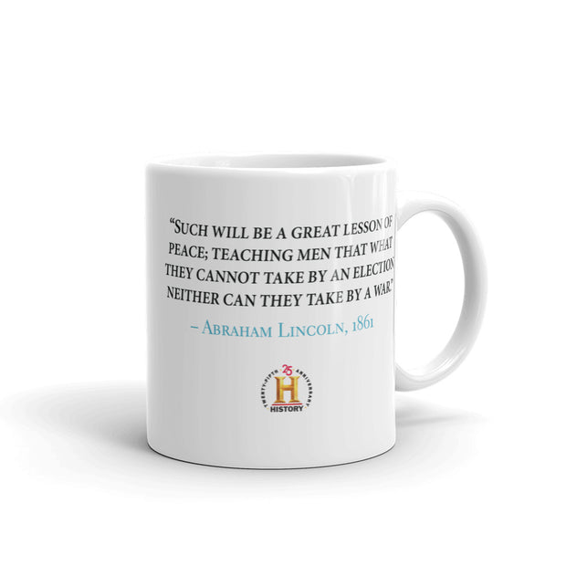 Abraham Lincoln Great Lesson of Peace White Mug