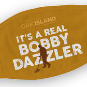 The Curse of Oak Island Bobby Dazzler Washable Face Mask