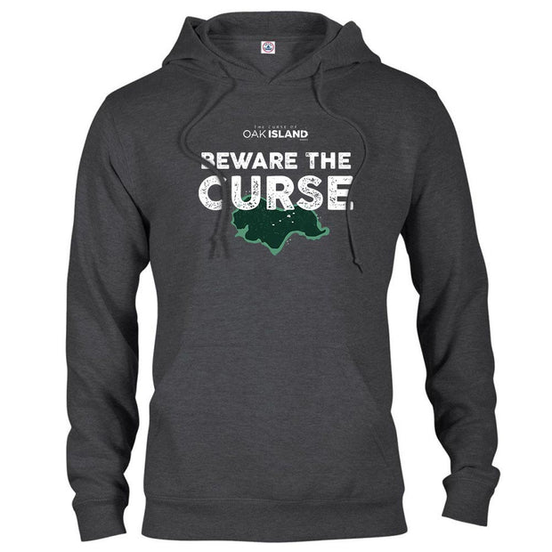 The Curse of Oak Island Beware of the Curse Hooded Sweatshirt