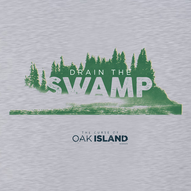 The Curse of Oak Island Drain the Swamp Hooded Sweatshirt