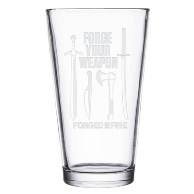 Forged in Fire Choose Your Weapon Laser Engraved Pint Glass
