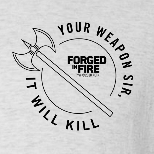 HISTORY Forged in Fire Series It Will Kill Double Axe Men's Tri-Blend Short Sleeve T-Shirt