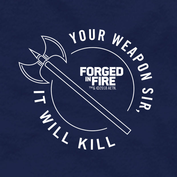 HISTORY Forged in Fire Series It Will Kill Double Axe Men's Short Sleeve T-Shirt