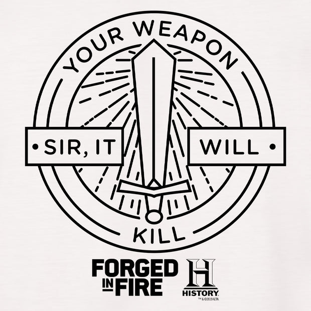 HISTORY Forged in Fire Series It Will Kill Long Sleeve T-Shirt