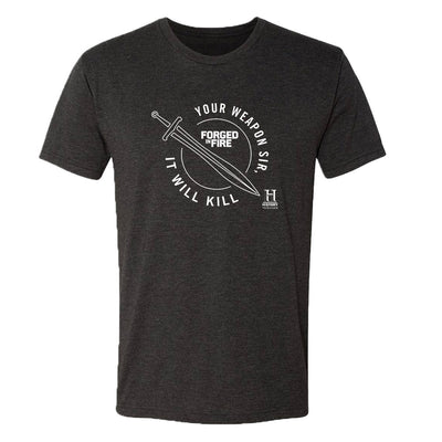 HISTORY Forged in Fire Series It Will Kill Crest Sword Men's Tri-Blend Short Sleeve T-Shirt