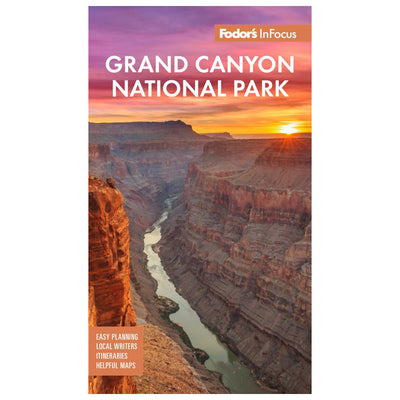 Fodor's Infocus Grand Canyon National Park Trade Paperback