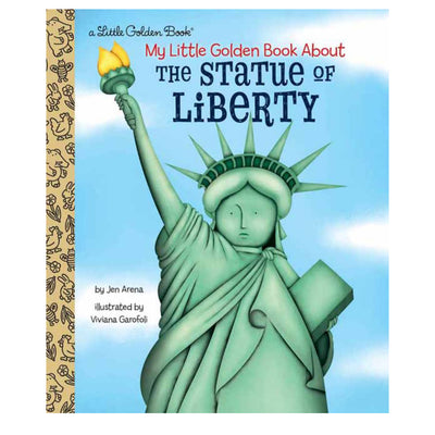 My Little Golden Book About the Statue of Liberty Hardcover