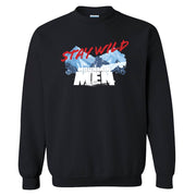 Mountain Men Stay Wild Fleece Crewneck Sweatshirt