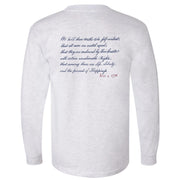 We Hold These Truths July 4, 1776 Long Sleeve T-Shirt